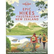 Epic Hikes of Australia & New Zealand Lonely Planet
